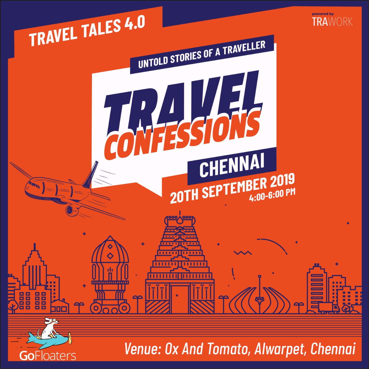 Travel Confessions Chennai @ GoFloaters