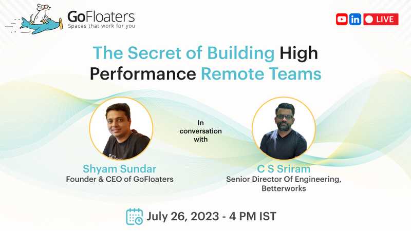 The Secret of Building High Performance Remote Teams
