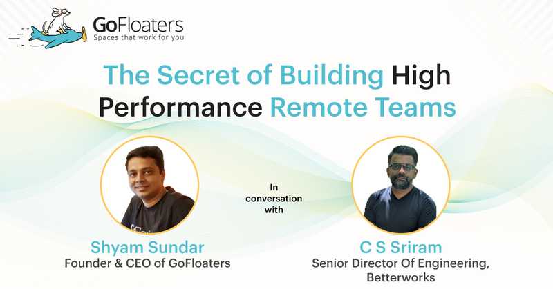 The Journey Of A High-Performing Remote Team - In Conversation With Betterworks