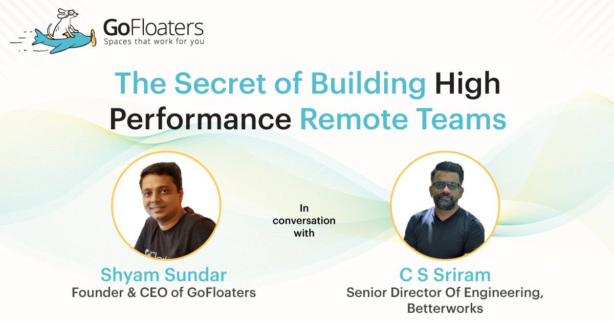 The Journey Of A High-Performing Remote Team - In Conversation With Betterworks