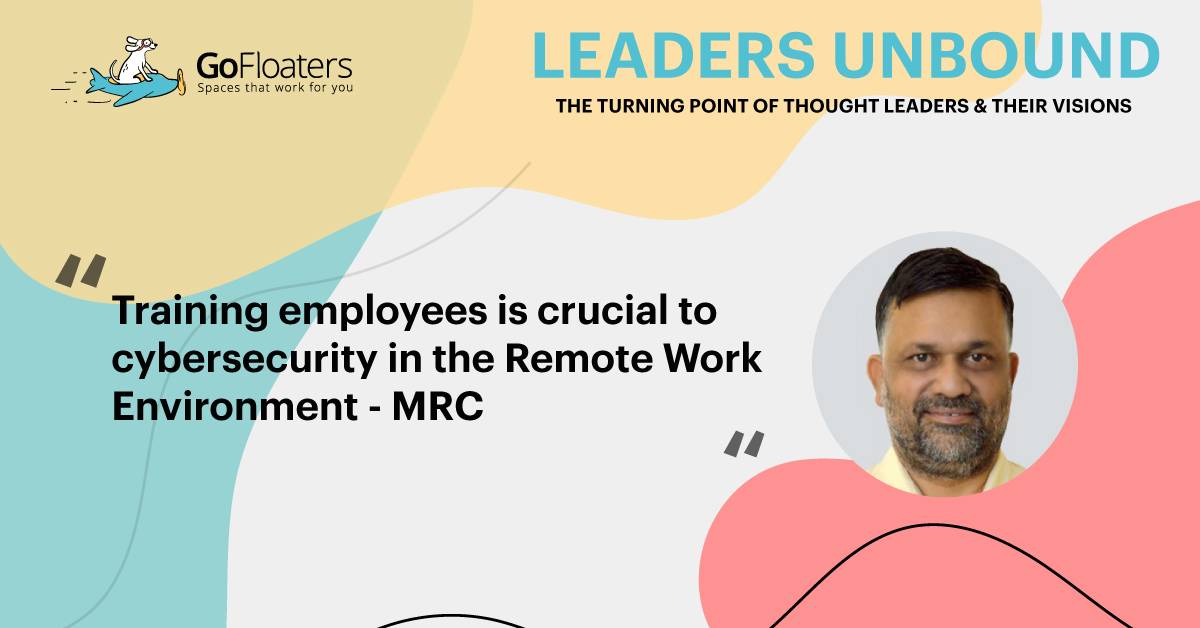 Cybersecurity training for employees is crucial in remote work – MRC
