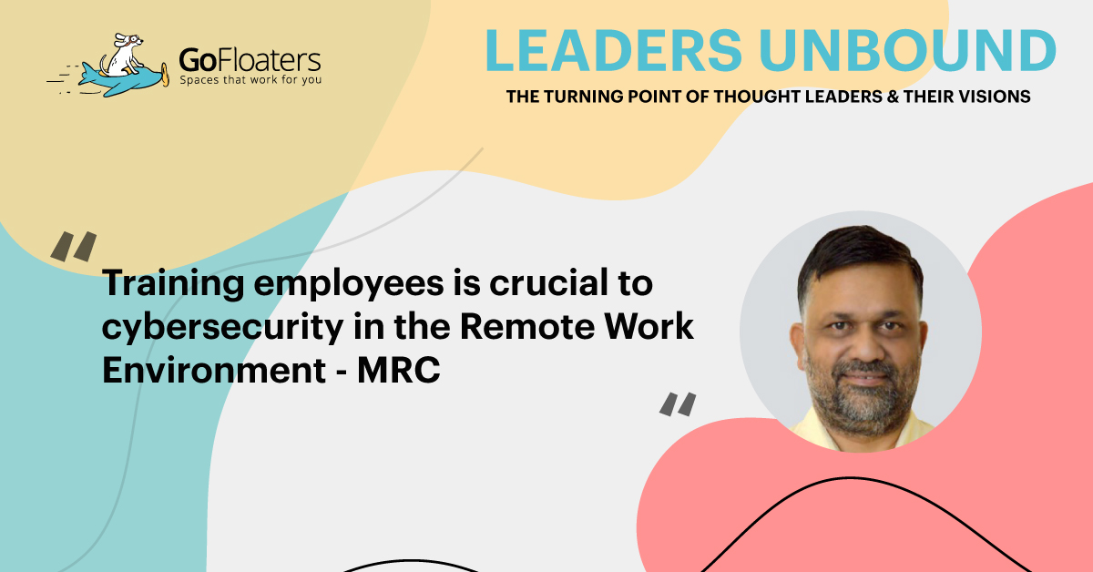 Cybersecurity training for employees is crucial in remote work – MRC