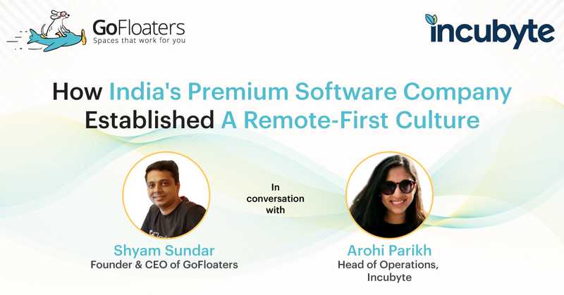 How India's Premium Software Company Established A Remote-First Culture