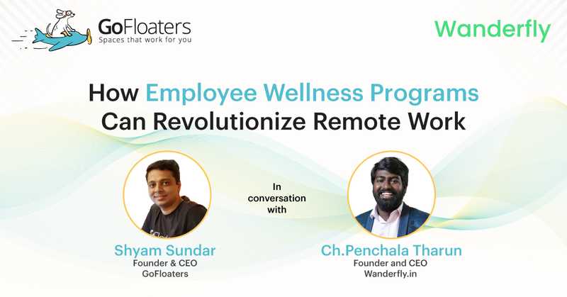 How Employee Wellness Programs Revolutionize Remote Work?