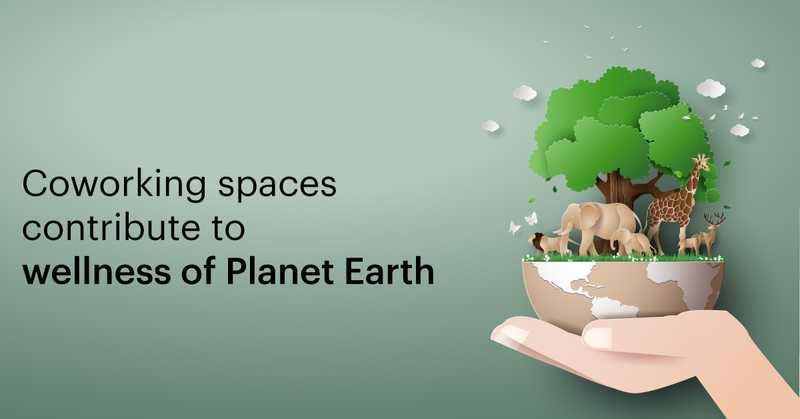4 ways in which coworking space contribute to Earth Day